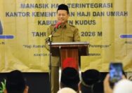 Bupati Kudus Buka Manasik Haji Terintegrasi 2026, Tekankan Layanan Inklusif bagi Jemaah