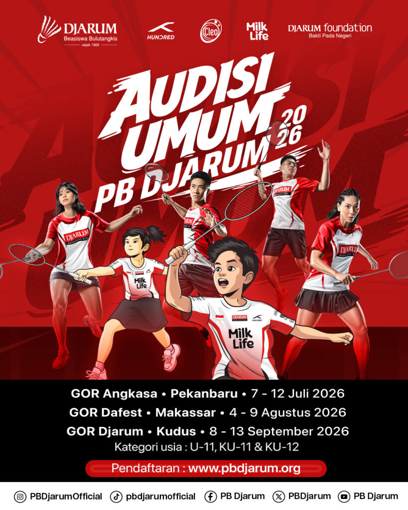 PB Djarum Gelar Audisi Umum 2026 di Tiga Kota, Cari Mutiara Bulutangkis Baru